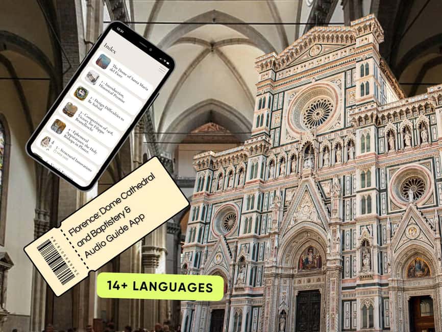 Florence: Duomo Cathedral Priority Entry Ticket & Audio App - What you’re paying for