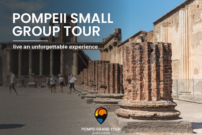 Pompeii small group tour with skip-the-line entrance included - Key highlights to look for